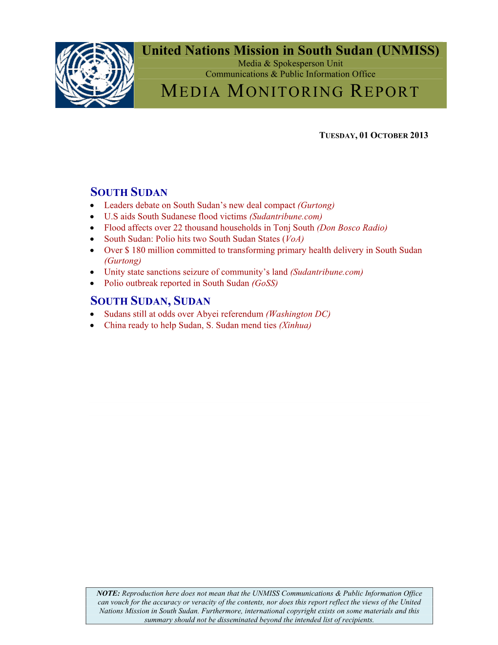 South Sudan (UNMISS) Media & Spokesperson Unit Communications & Public Information Office MEDIA MONITORING REPORT