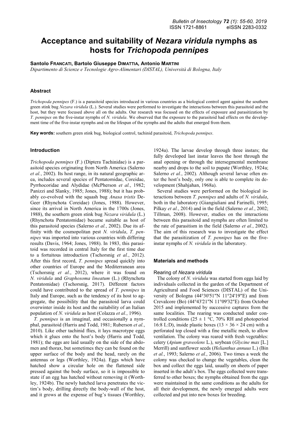 Acceptance and Suitability of Nezara Viridula Nymphs As Hosts for Trichopoda Pennipes