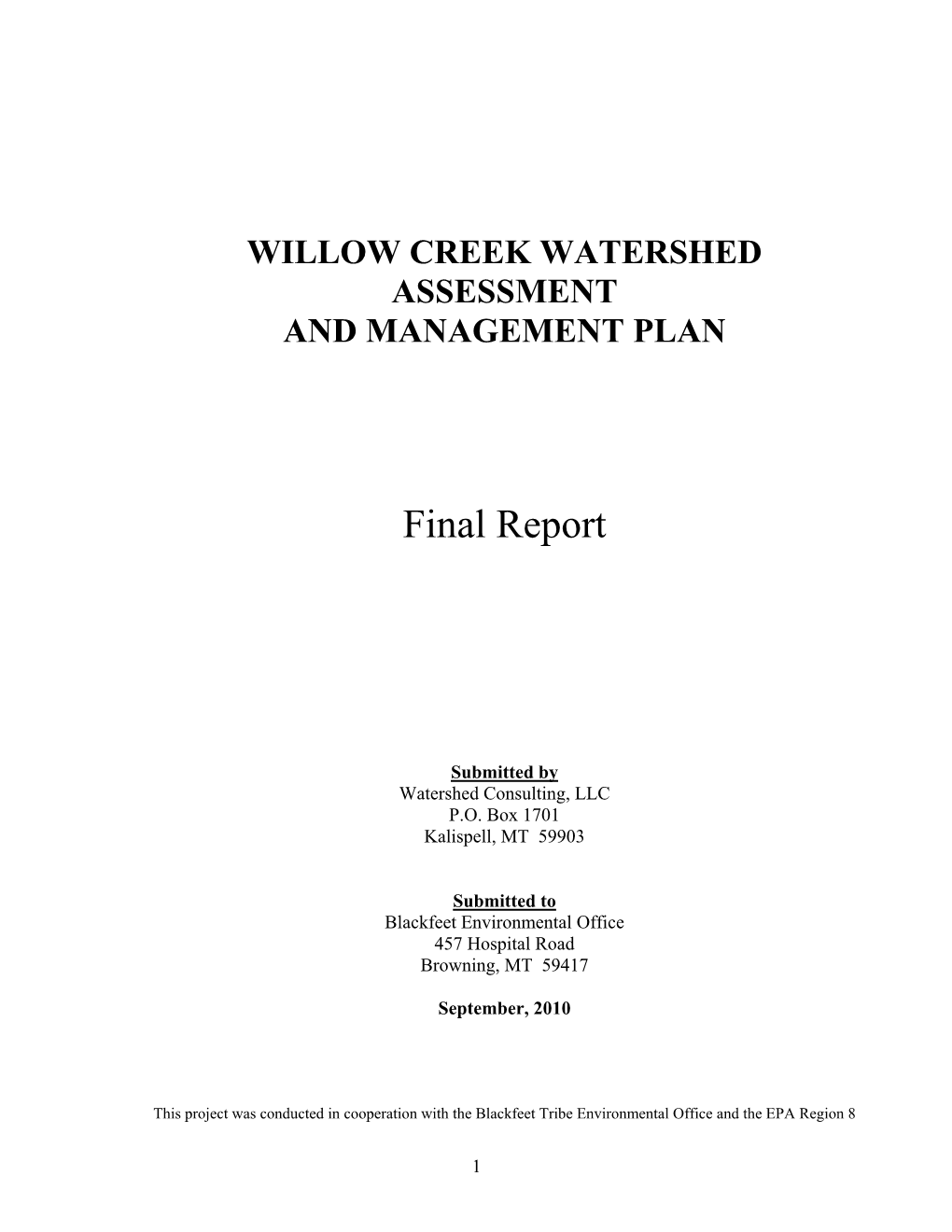 2008 Willow Creek Watershed Assessment