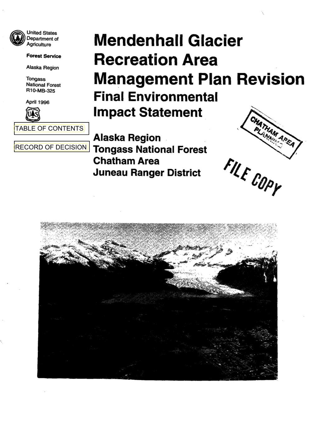 Mendenhall Glacier Recreation Area Management Plan Revision