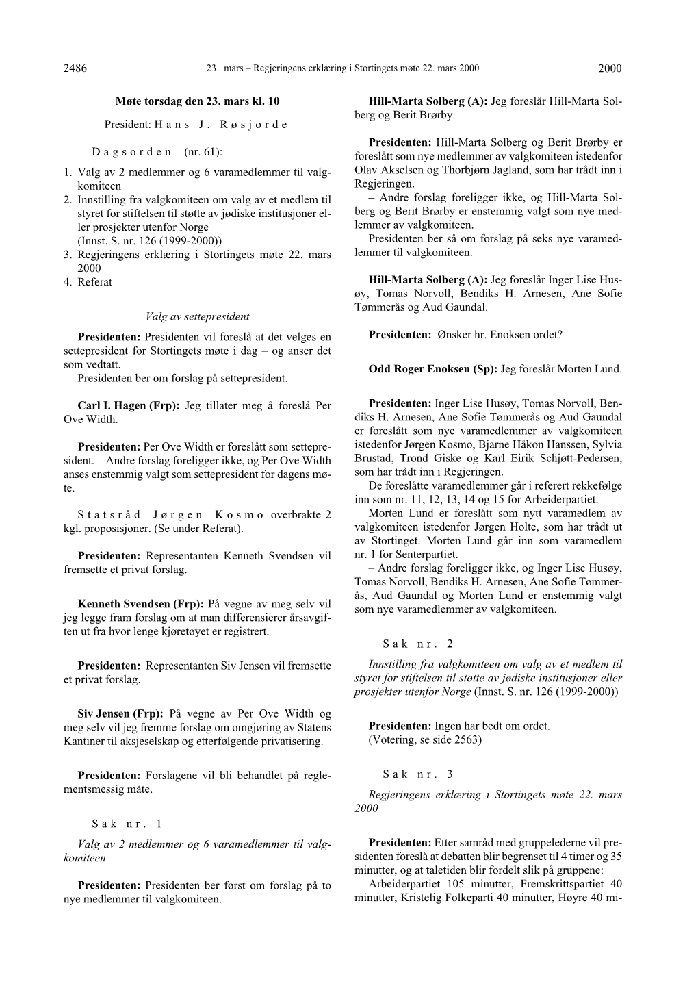 2000 2486 Møte Torsdag Den 23. Mars Kl. 10 President