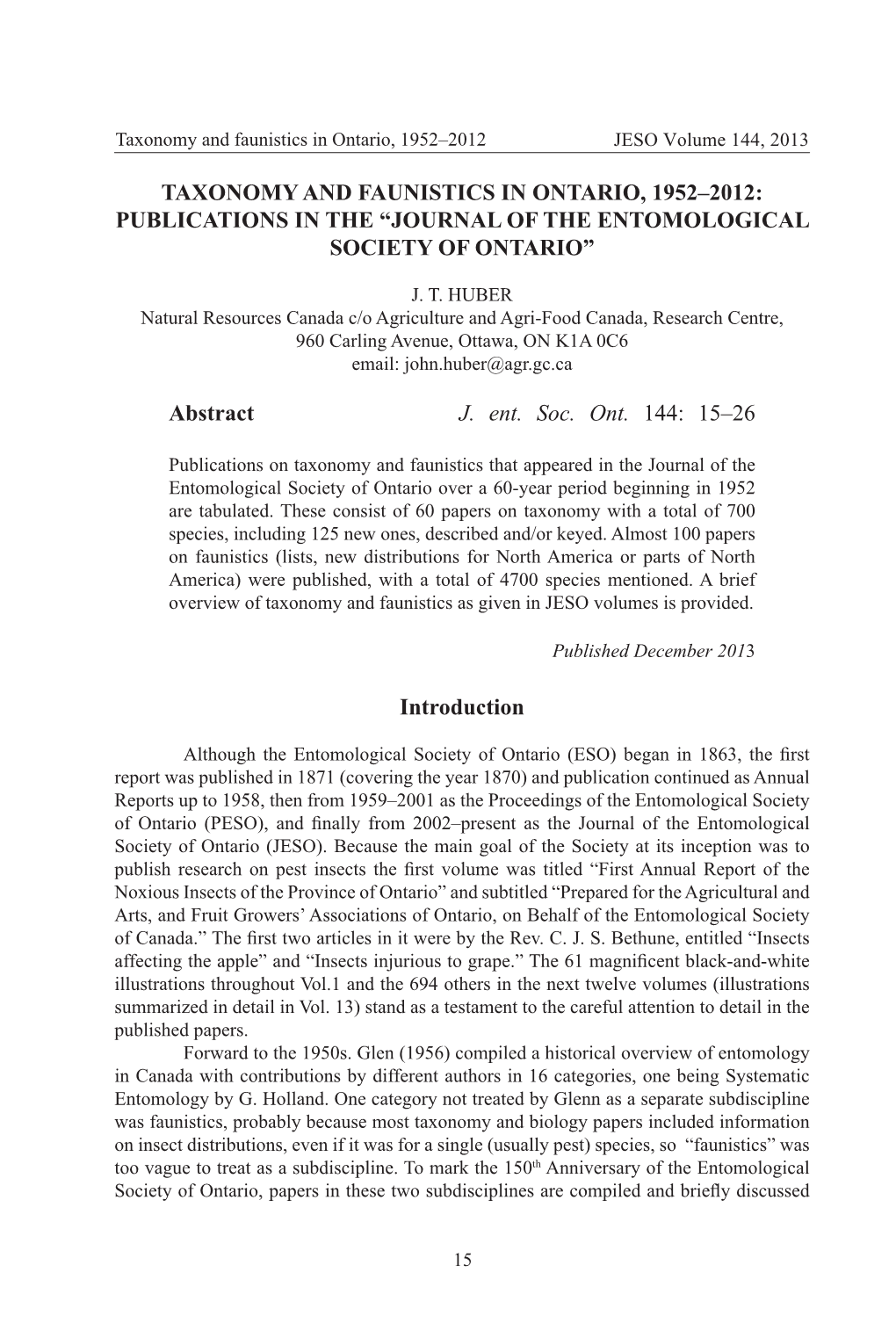 Taxonomy and Faunistics in Ontario, 1952–2012 JESO Volume 144, 2013