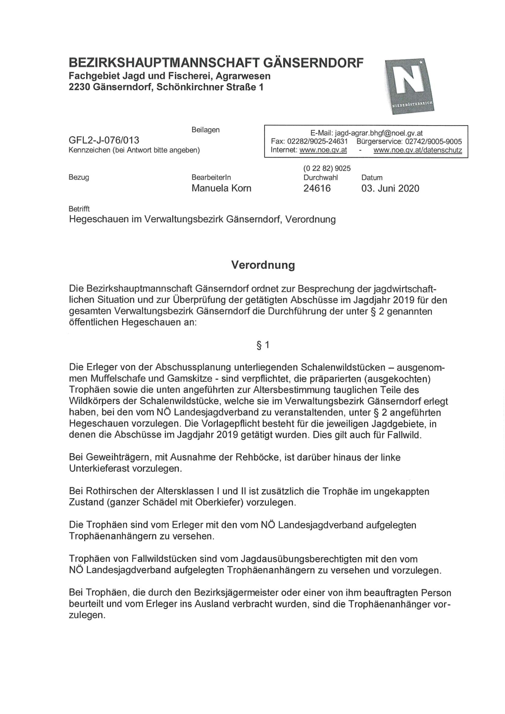 Hegeschauen Im Verwaltungsbezirk Gänserndorf, Verordnung