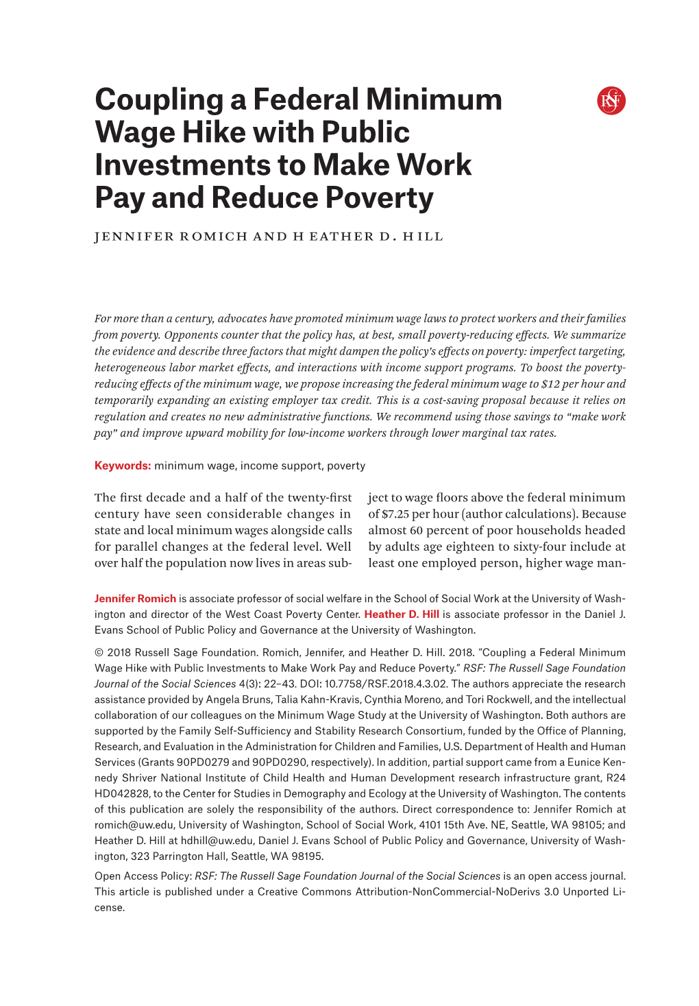 Coupling a Federal Minimum Wage Hike with Public Investments to Make Work Pay and Reduce Poverty Jennifer Romich and H Eather D