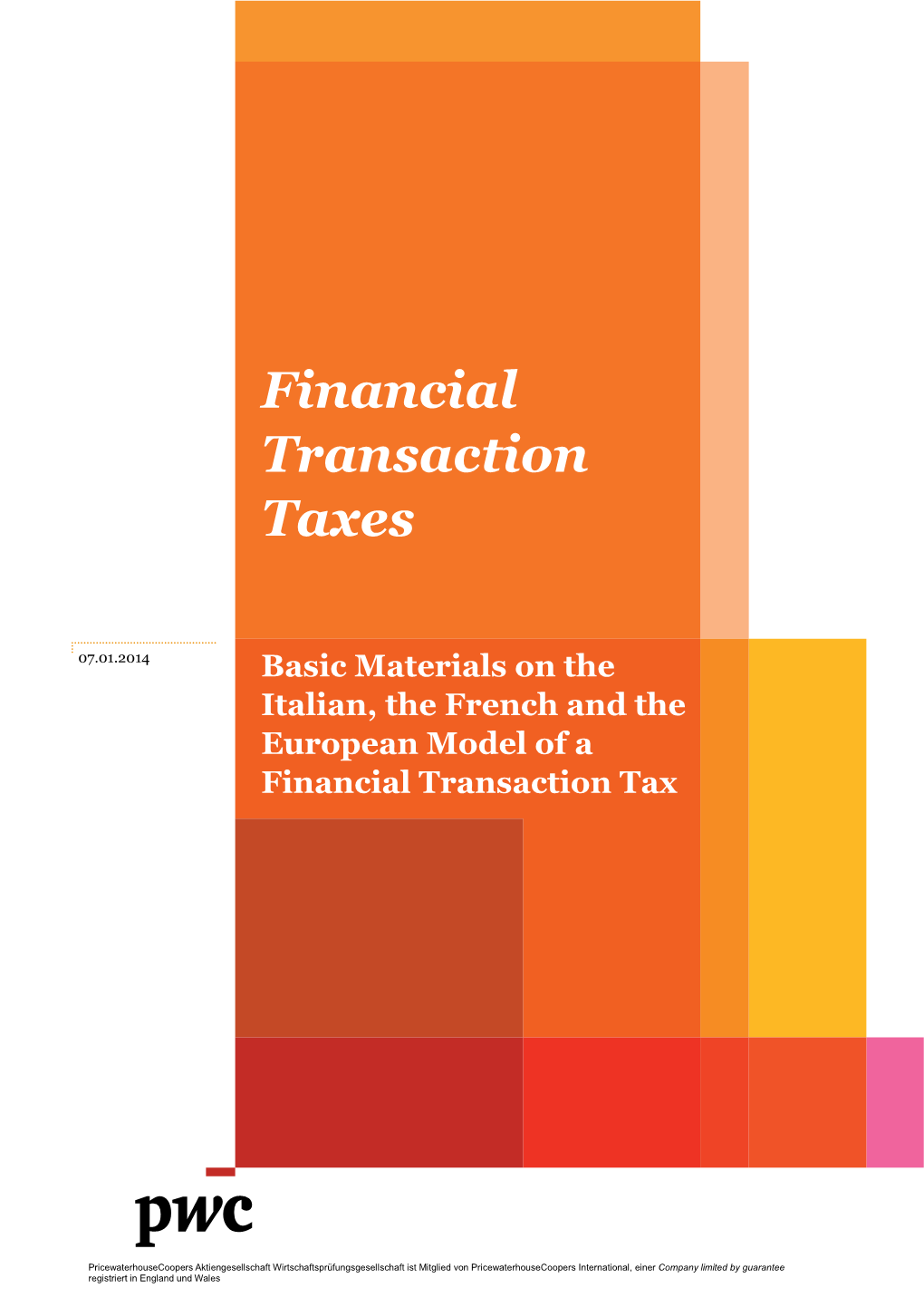Financial Transaction Taxes