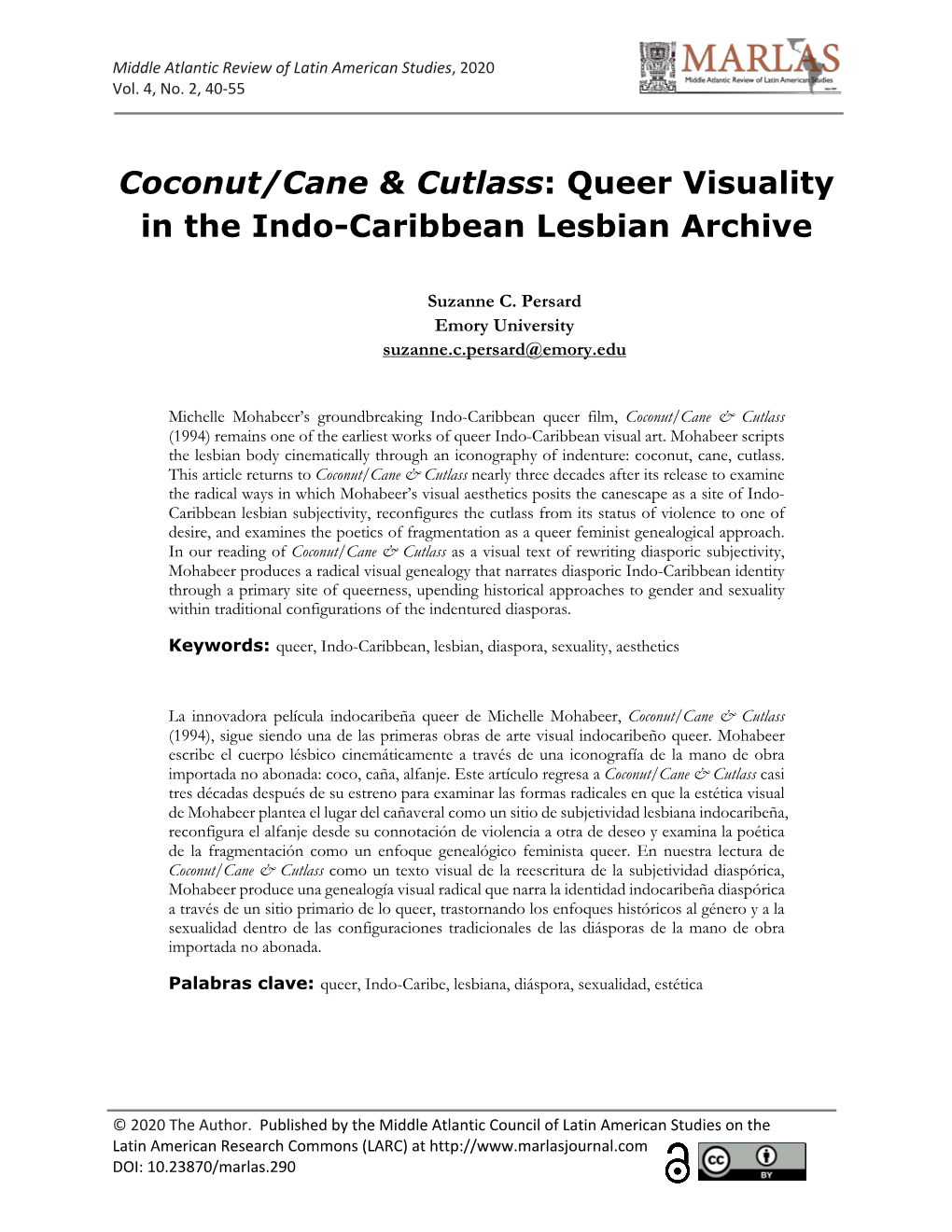 Coconut/Cane & Cutlass: Queer Visuality in the Indo-Caribbean