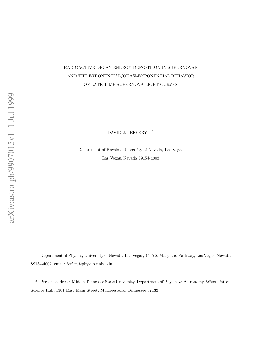 Radioactive Decay Energy Deposition in Supernovae and the Exponential