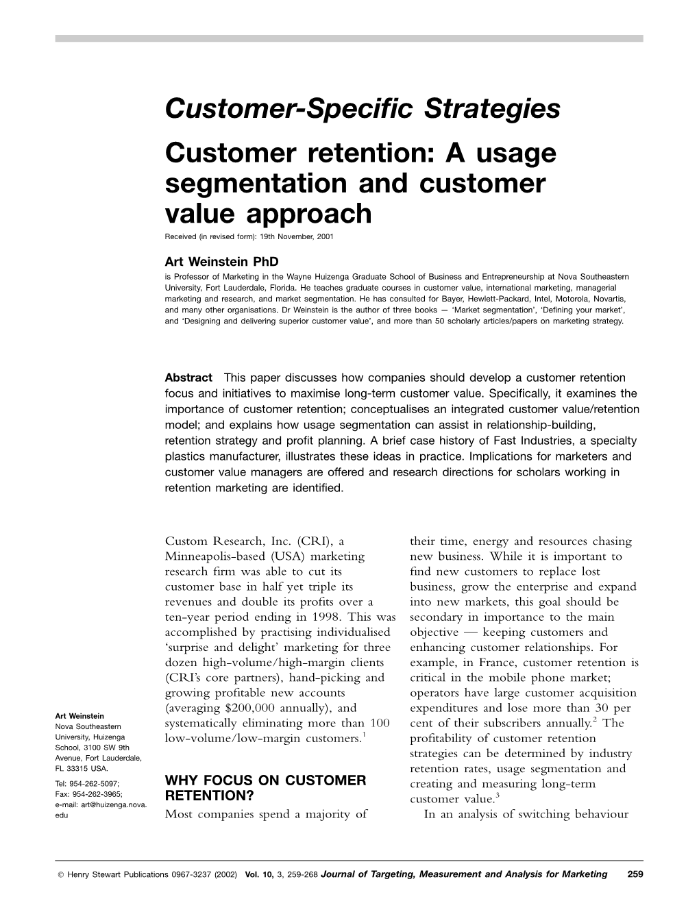 Customer-Specific Strategies Customer Retention: a Usage
