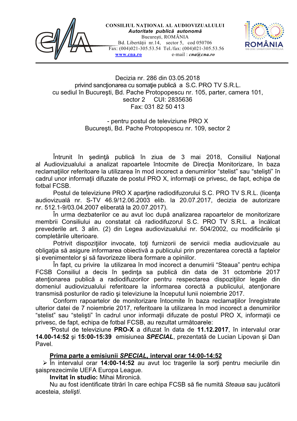 Decizia Nr. 286 Din 03.05.2018 Privind Sancţionarea Cu Somaţie Publică a S.C