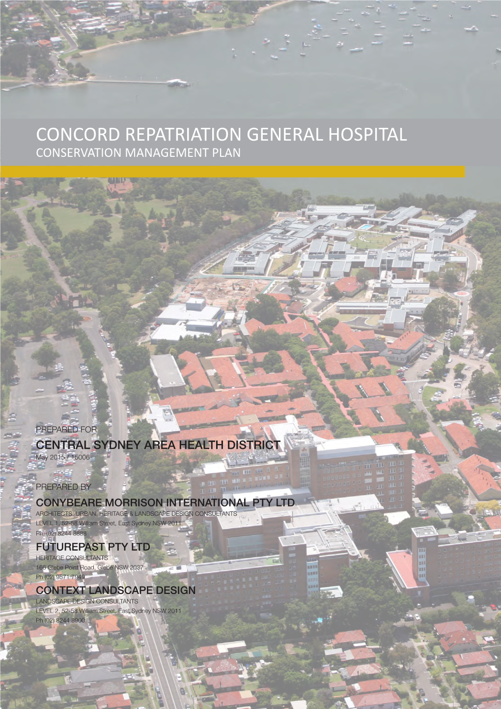 Concord Repatriation General Hospital Conservation Management Plan