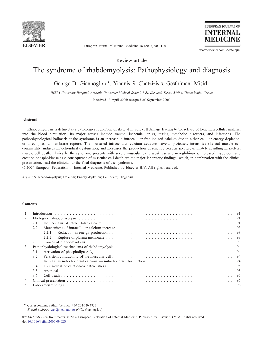 The Syndrome of Rhabdomyolysis: Pathophysiology and Diagnosis ⁎ George D