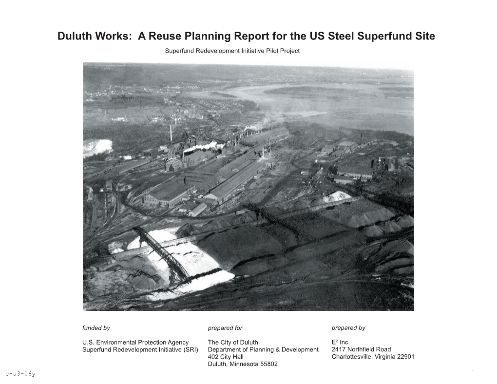 Duluth Works: a Reuse Planning Report for the US Steel Superfund Site Superfund Redevelopment Initiative Pilot Project