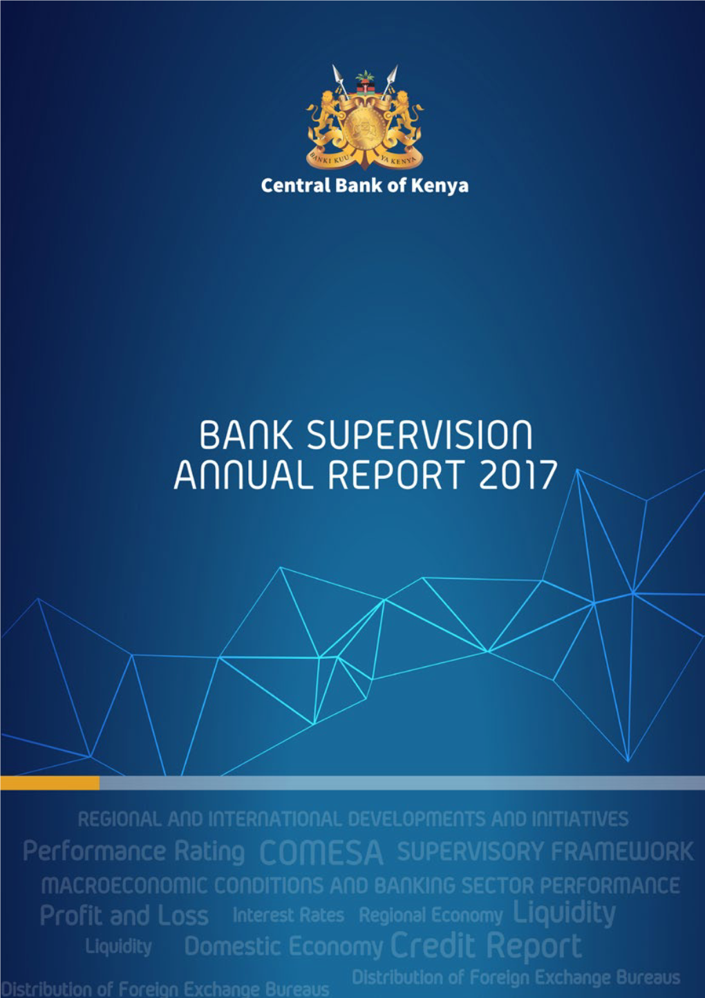 Central Bank of Kenya Bank Supervision Annual Report 2017 1