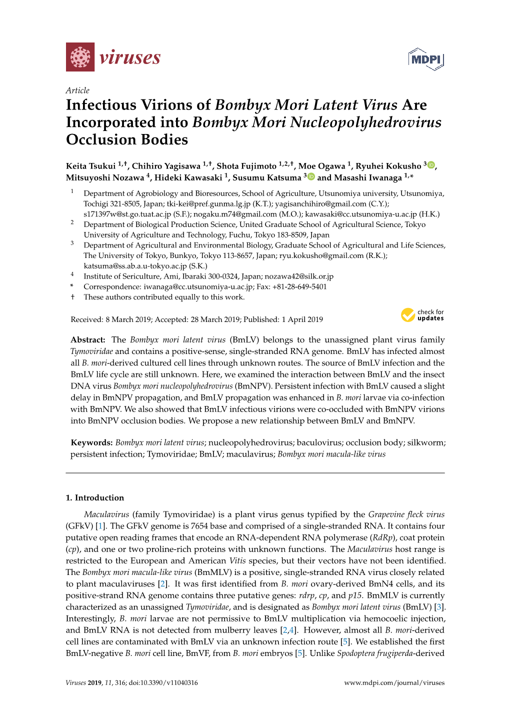 Infectious Virions of Bombyx Mori Latent Virus Are Incorporated Into Bombyx Mori Nucleopolyhedrovirus Occlusion Bodies