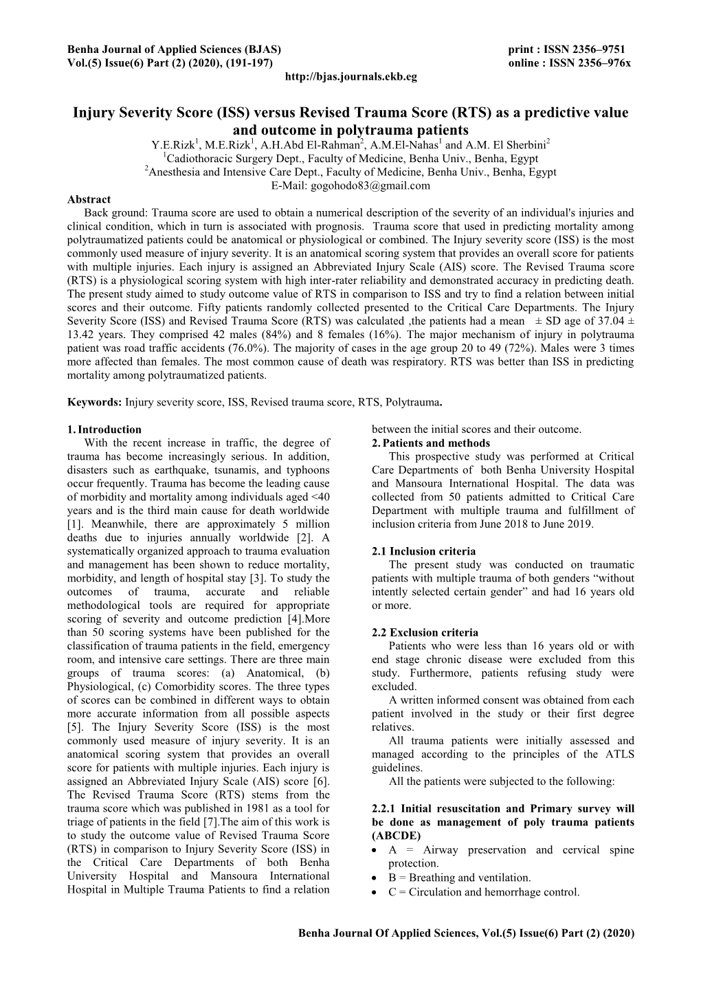 Injury Severity Score (ISS) Versus Revised Trauma Score (RTS) As A