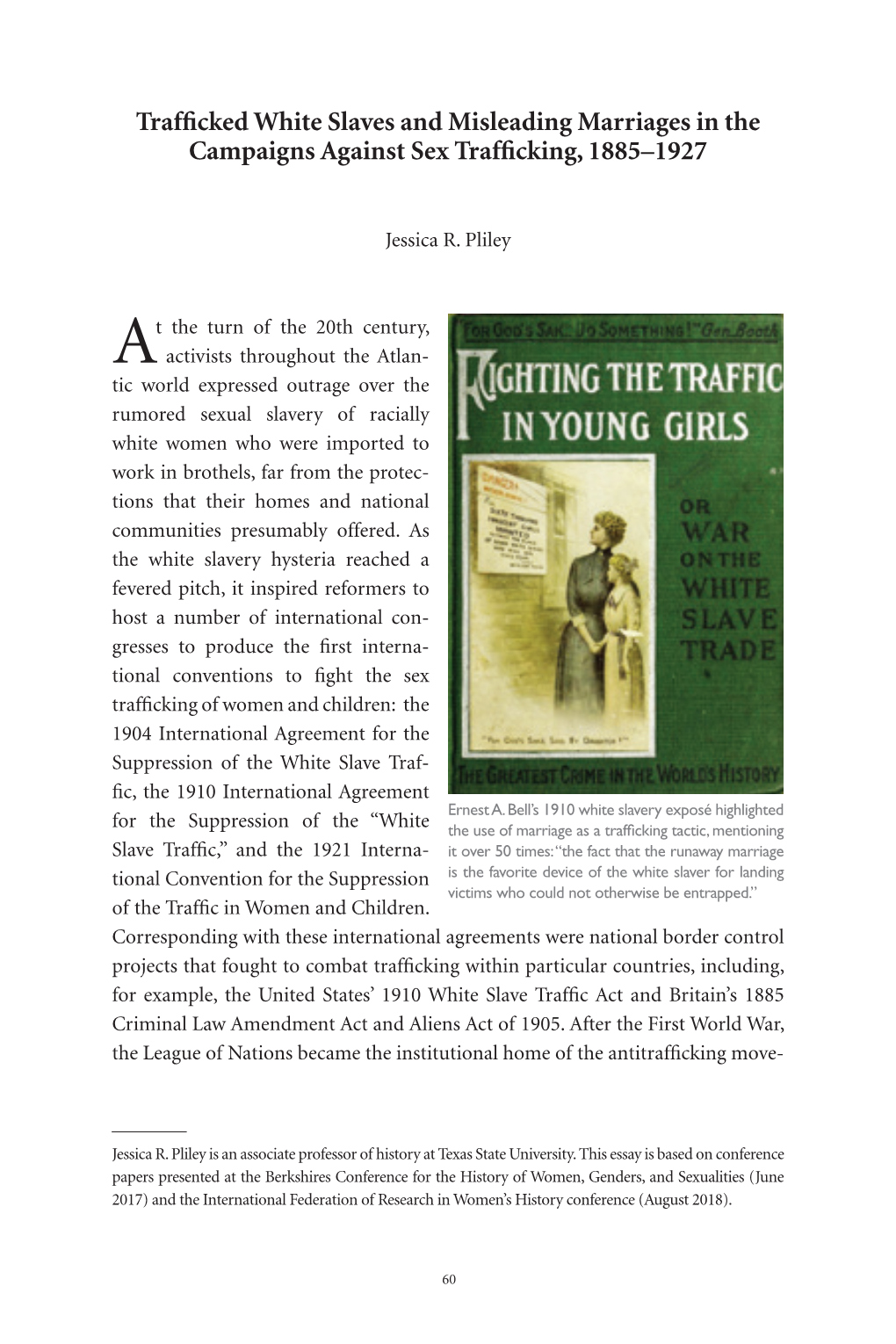 Trafficked White Slaves and Misleading Marriages in the Campaigns Against Sex Trafficking, 1885–1927