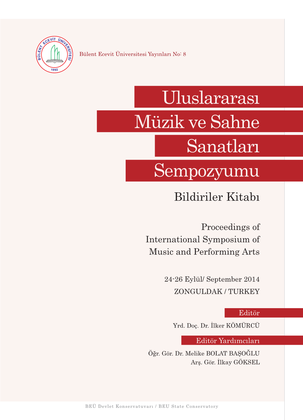 Uluslararası Müzik Ve Sahne Sanatları Sempozyumu Bildiriler Kitabı