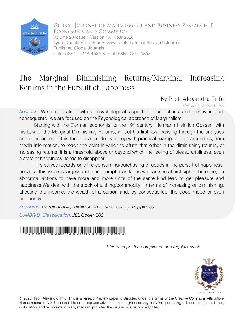 The Marginal Diminishing Returns/Marginal Increasing Returns in the Pursuit of Happiness by Prof