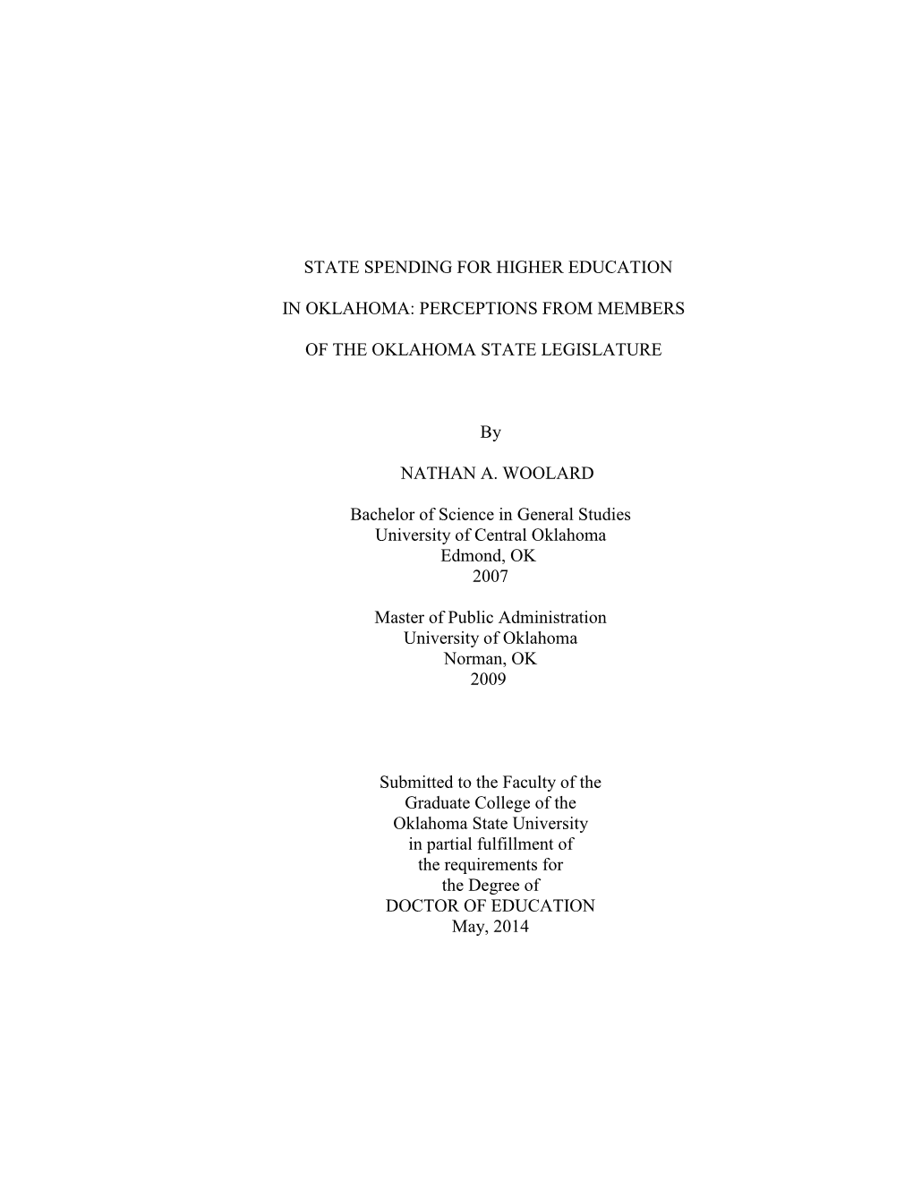 State Spending for Higher Education in Oklahoma: Perceptions from Members of the Oklahoma State Legsilature