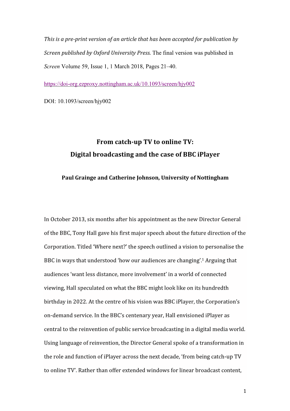 Up TV to Online TV: Digital Broadcasting and the Case of BBC Iplayer