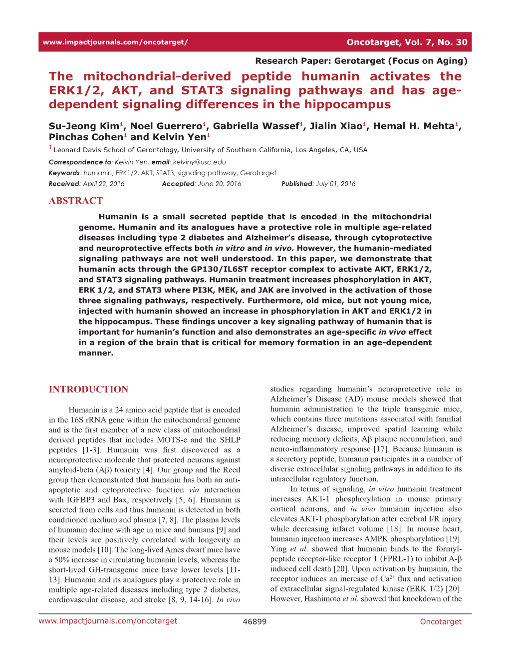 The Mitochondrial-Derived Peptide Humanin Activates the ERK1/2, AKT, and STAT3 Signaling Pathways and Has Age- Dependent Signaling Differences in the Hippocampus