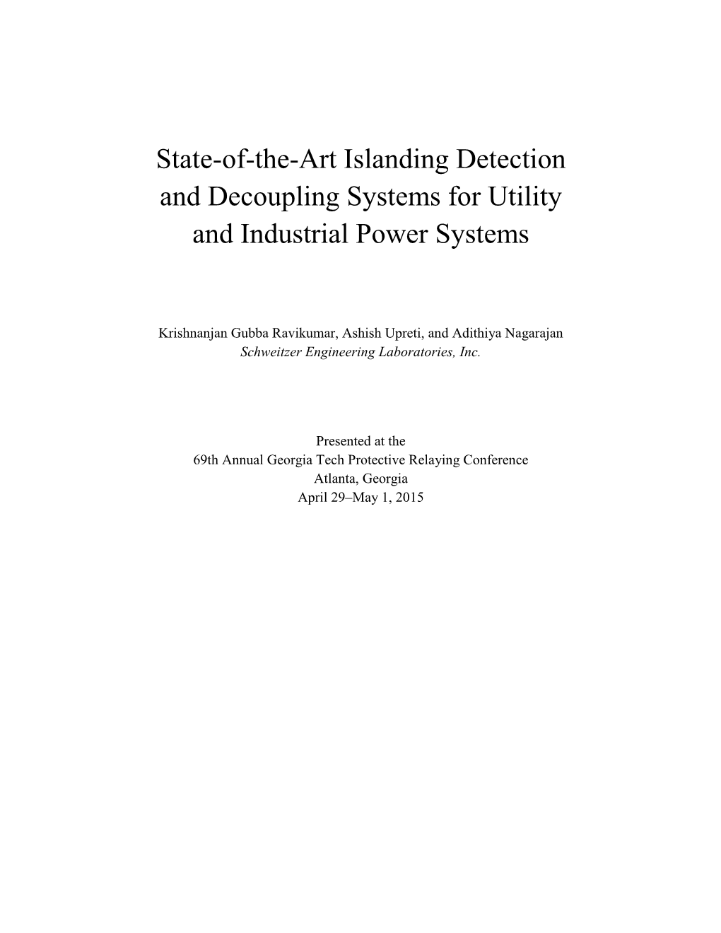 State-Of-The-Art Islanding Detection and Decoupling Systems for Utility and Industrial Power Systems