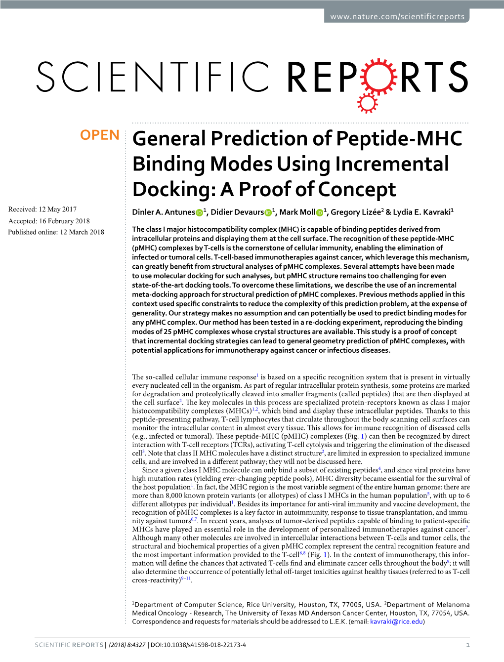 General Prediction of Peptide-MHC Binding Modes Using Incremental Docking: a Proof of Concept Received: 12 May 2017 Dinler A