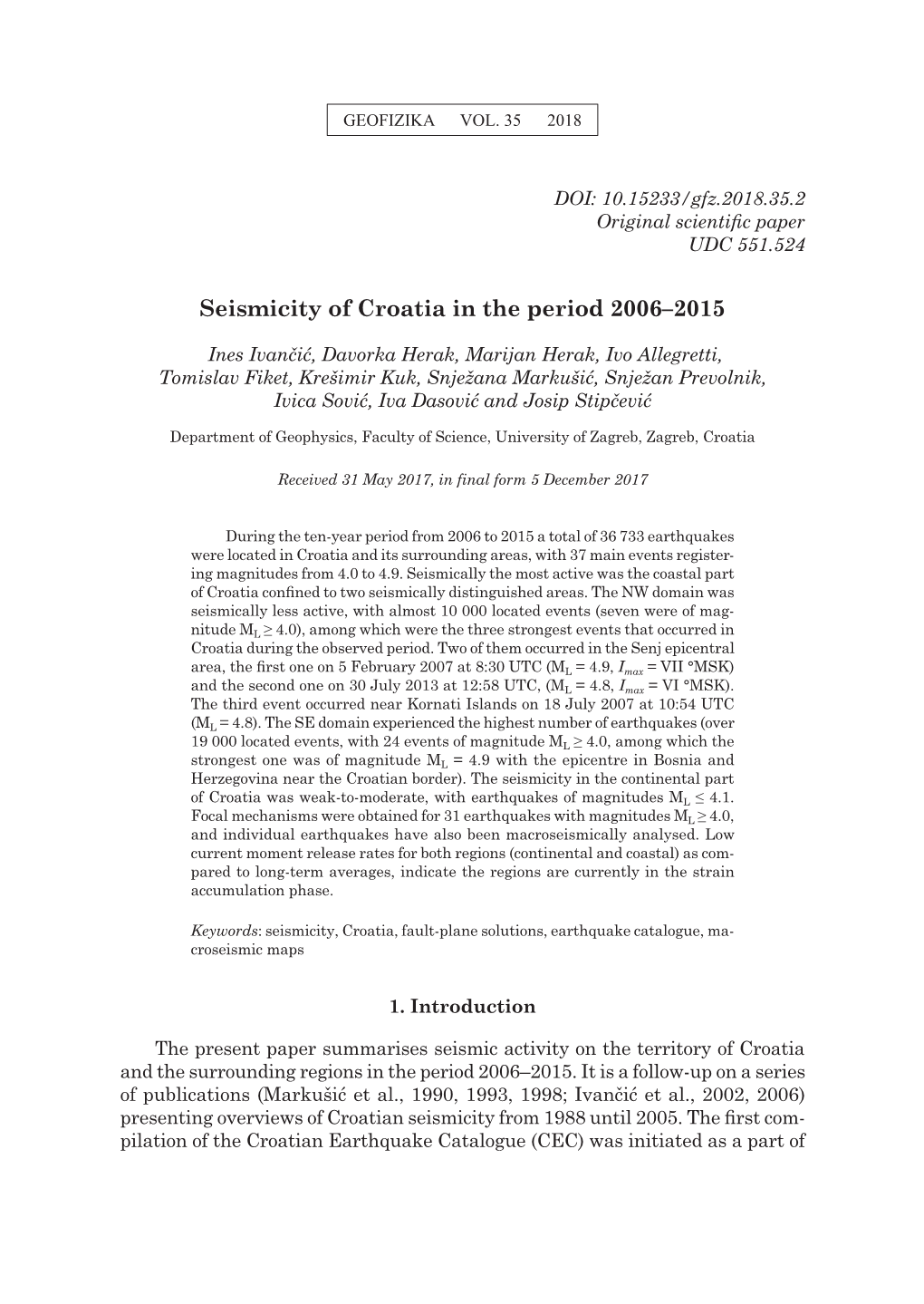 Seismicity of Croatia in the Period 2006–2015