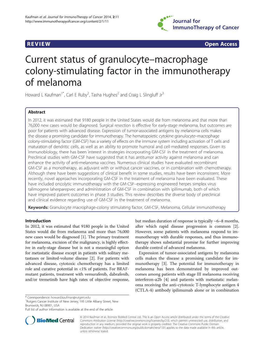 Current Status of Granulocyte–Macrophage Colony-Stimulating