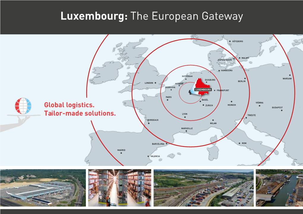 Luxembourg: the European Gateway