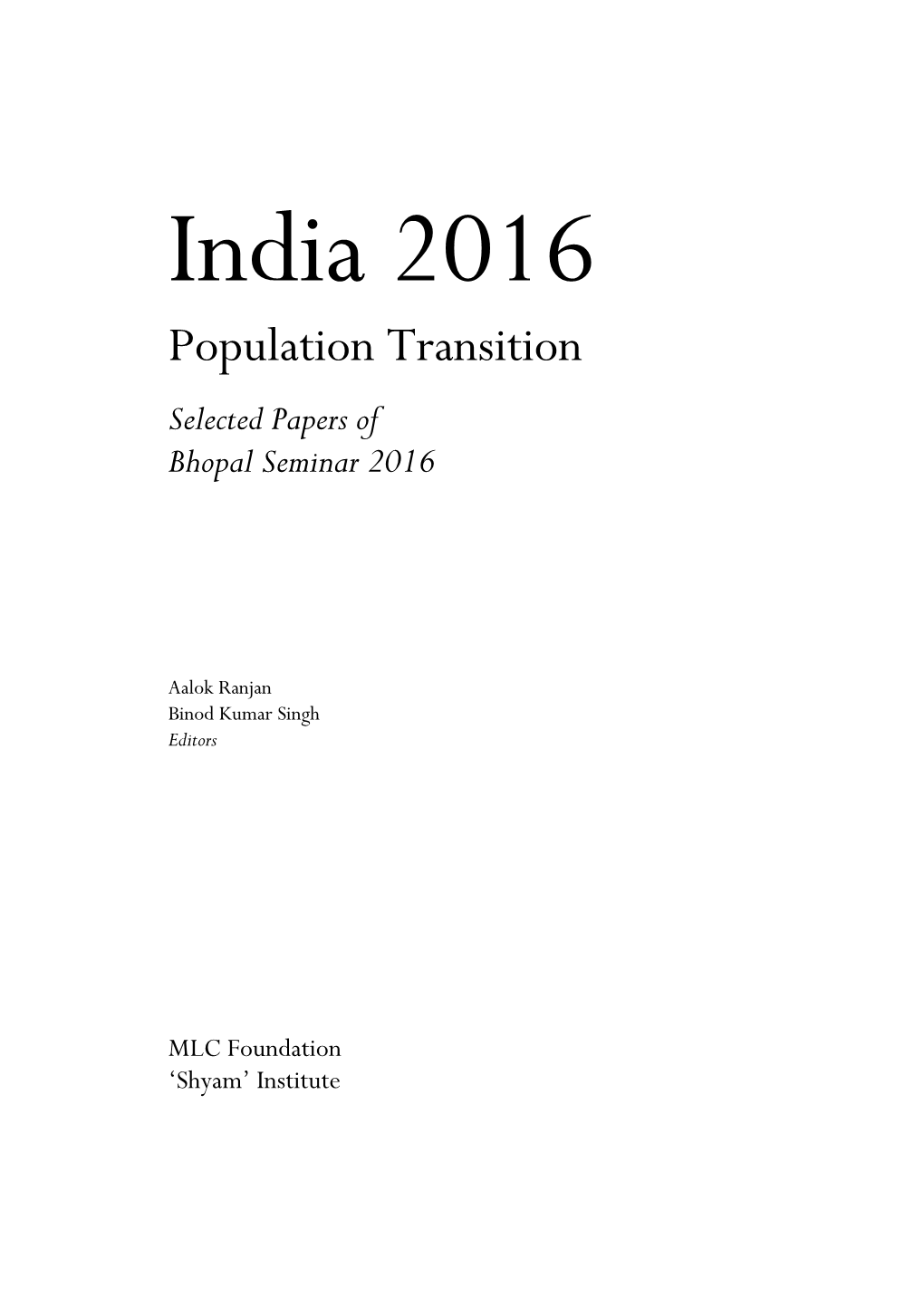 Population Transition Selected Papers of Bhopal Seminar 2016