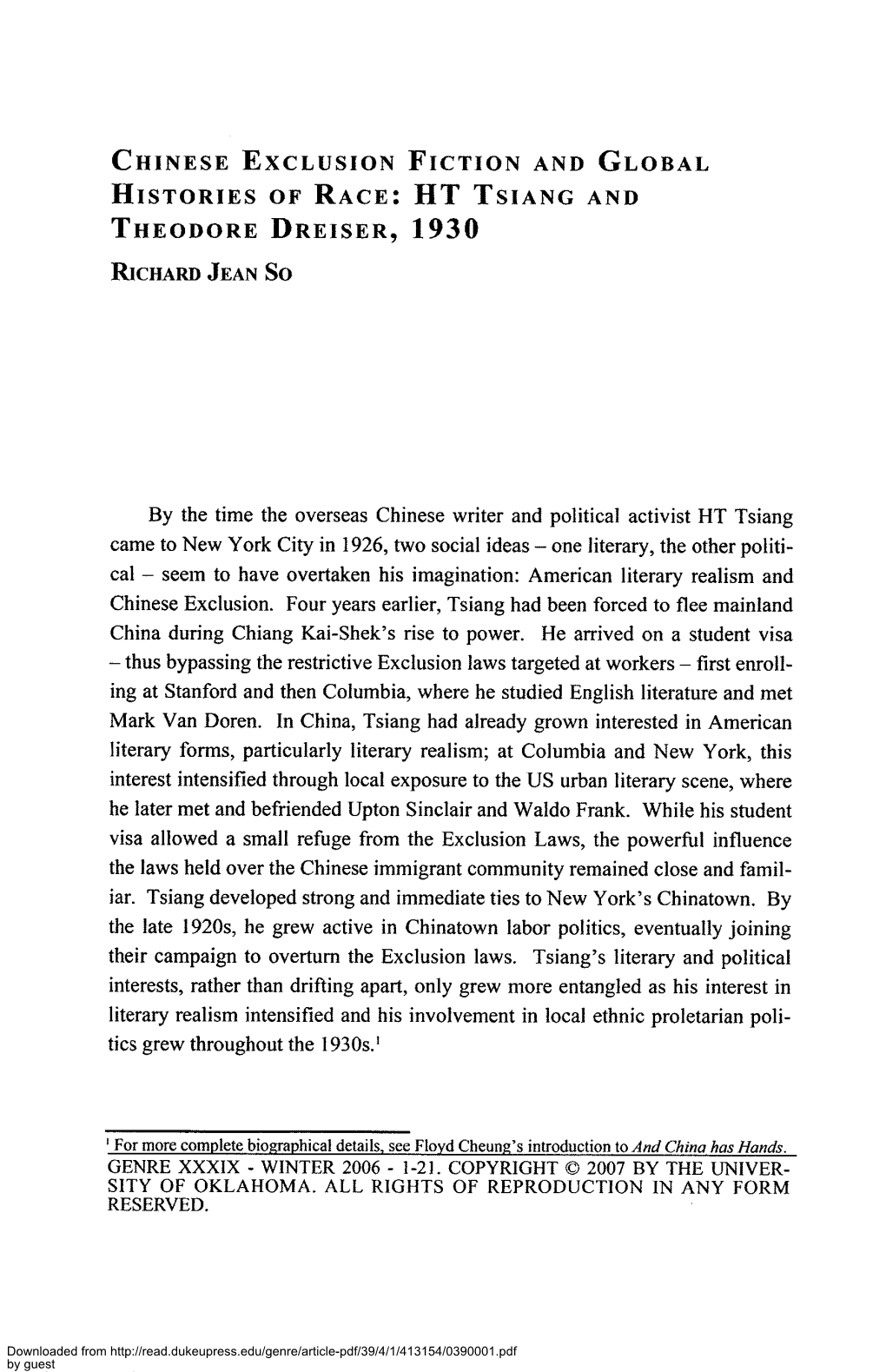 Chinese Exclusion Fiction and Global Histories of Race: Ht Tsiang and Theodore Dreiser, 1930