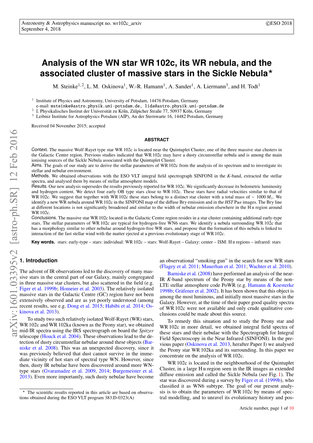 Analysis of the WN Star WR 102C, Its WR Nebula, and the Associated Cluster of Massive Stars in the Sickle Nebula? M