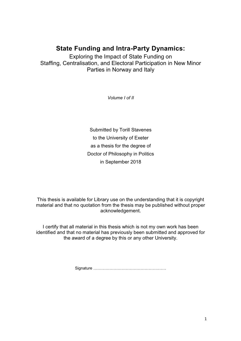 State Funding and Intra-Party Dynamics