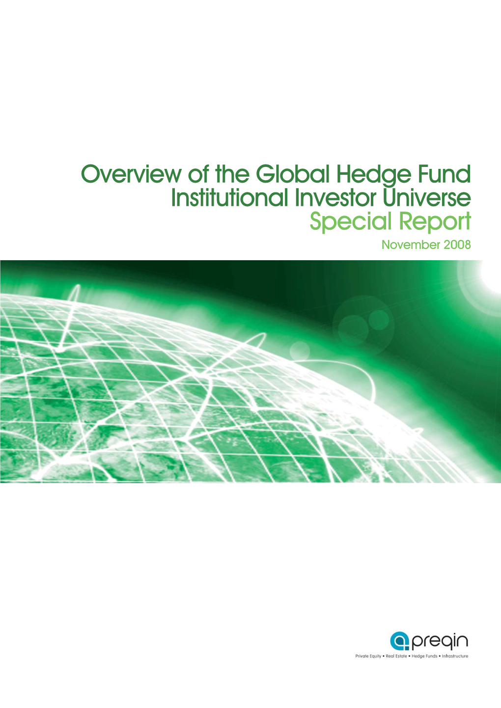 Overview of the Global Hedge Fund Institutional Investor Universe