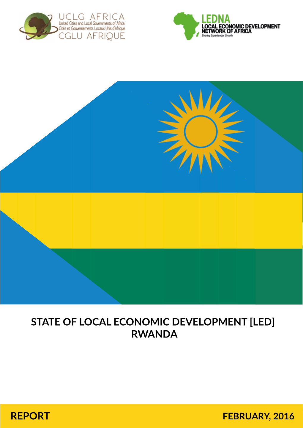 State of Local Economic Development [Led] Rwanda