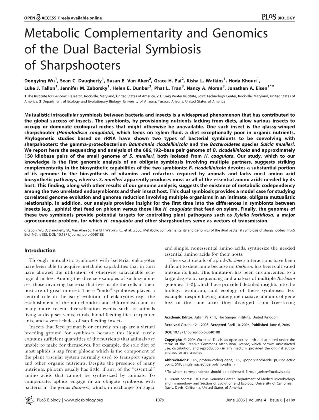 Metabolic Complementarity and Genomics of the Dual Bacterial Symbiosis of Sharpshooters