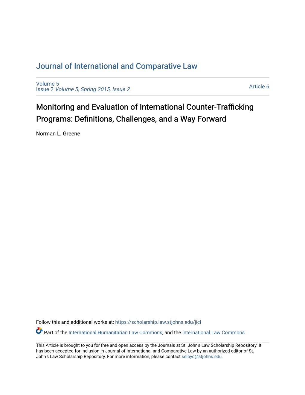 Monitoring and Evaluation of International Counter-Trafficking Programs: Definitions, Challenges, and a Aw Y Forward
