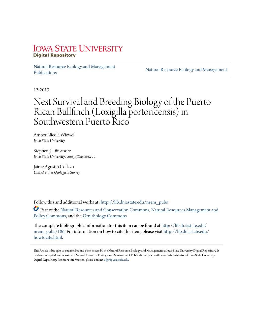 Nest Survival and Breeding Biology of the Puerto Rican Bullfinch (Loxigilla Portoricensis) in Southwestern Puerto Rico