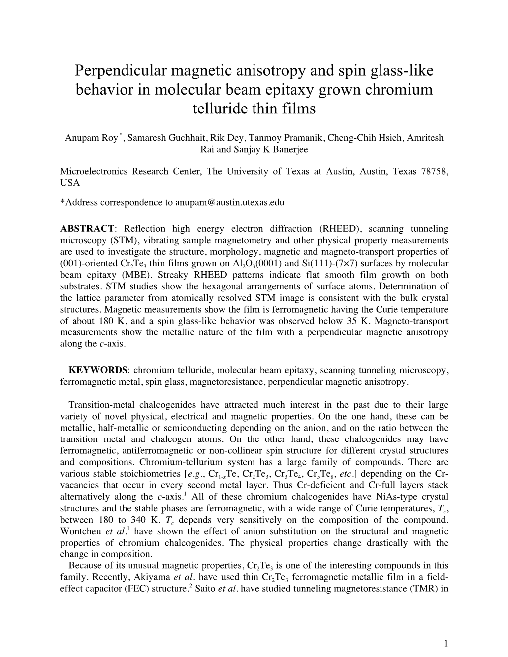 Perpendicular Magnetic Anisotropy and Spin Glass-Like Behavior in Molecular Beam Epitaxy Grown Chromium Telluride Thin Films