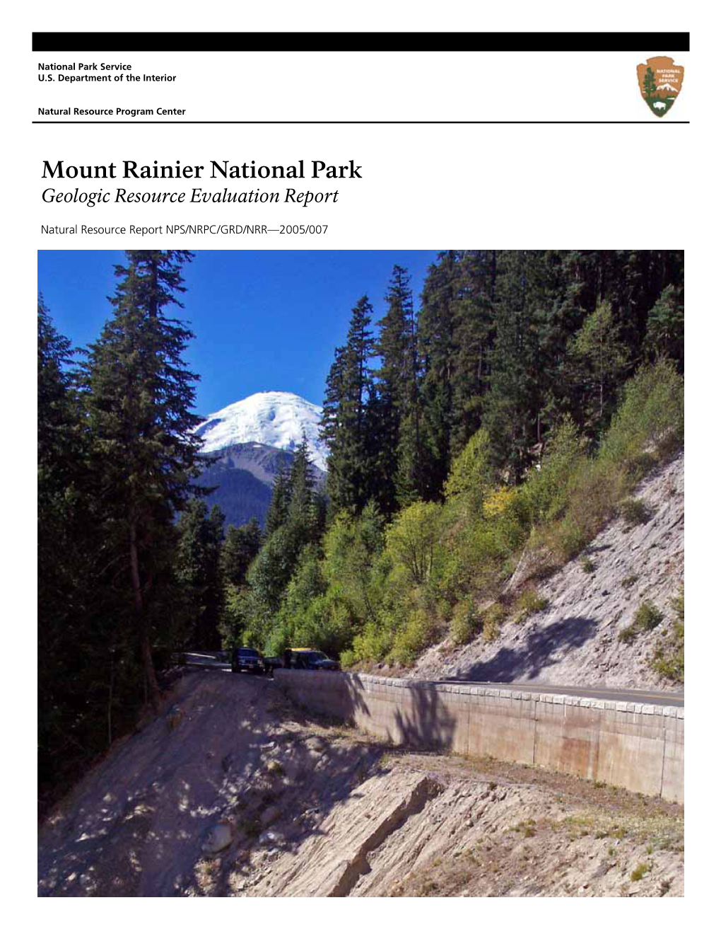 Mount Rainier National Park Geologic Resources Evaluation Report