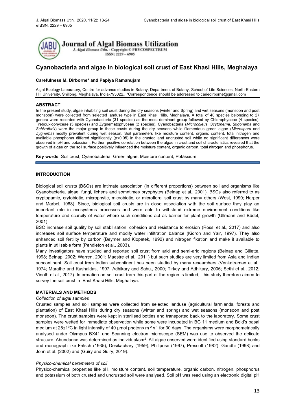 Cyanobacteria and Algae in Biological Soil Crust of East Khasi Hills Eissn: 2229 – 6905