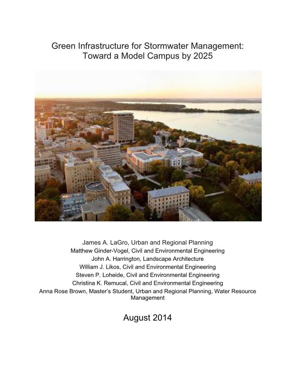 Green Infrastructure for Stormwater Management: Toward a Model Campus by 2025