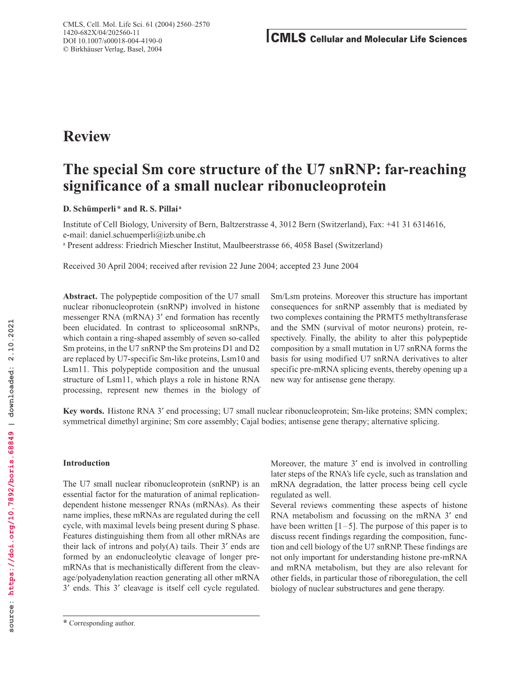 Review the Special Sm Core Structure of the U7 Snrnp