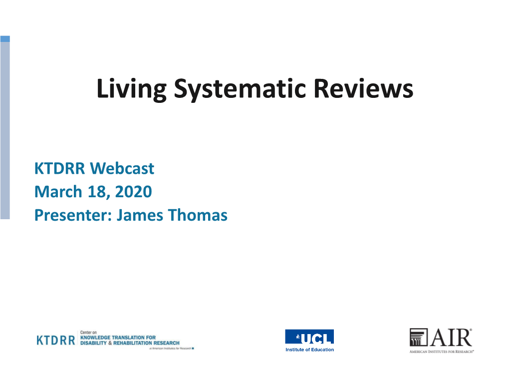 Living Systematic Reviews