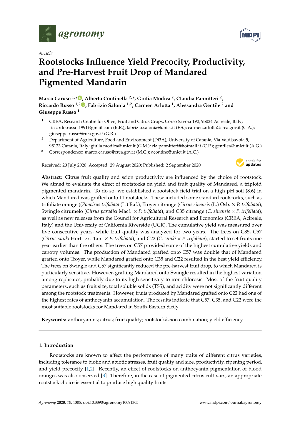 Rootstocks Influence Yield Precocity, Productivity, and Pre-Harvest Fruit