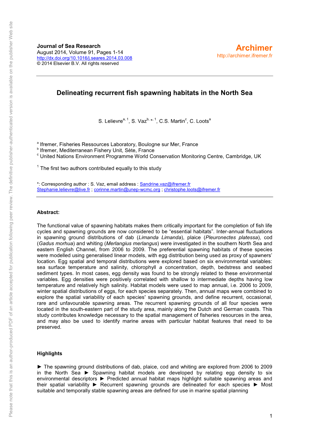 Delineating Recurrent Fish Spawning Habitats in the North Sea the North Habitats in Fishspawning Recurrent Delineating Sevier B.V