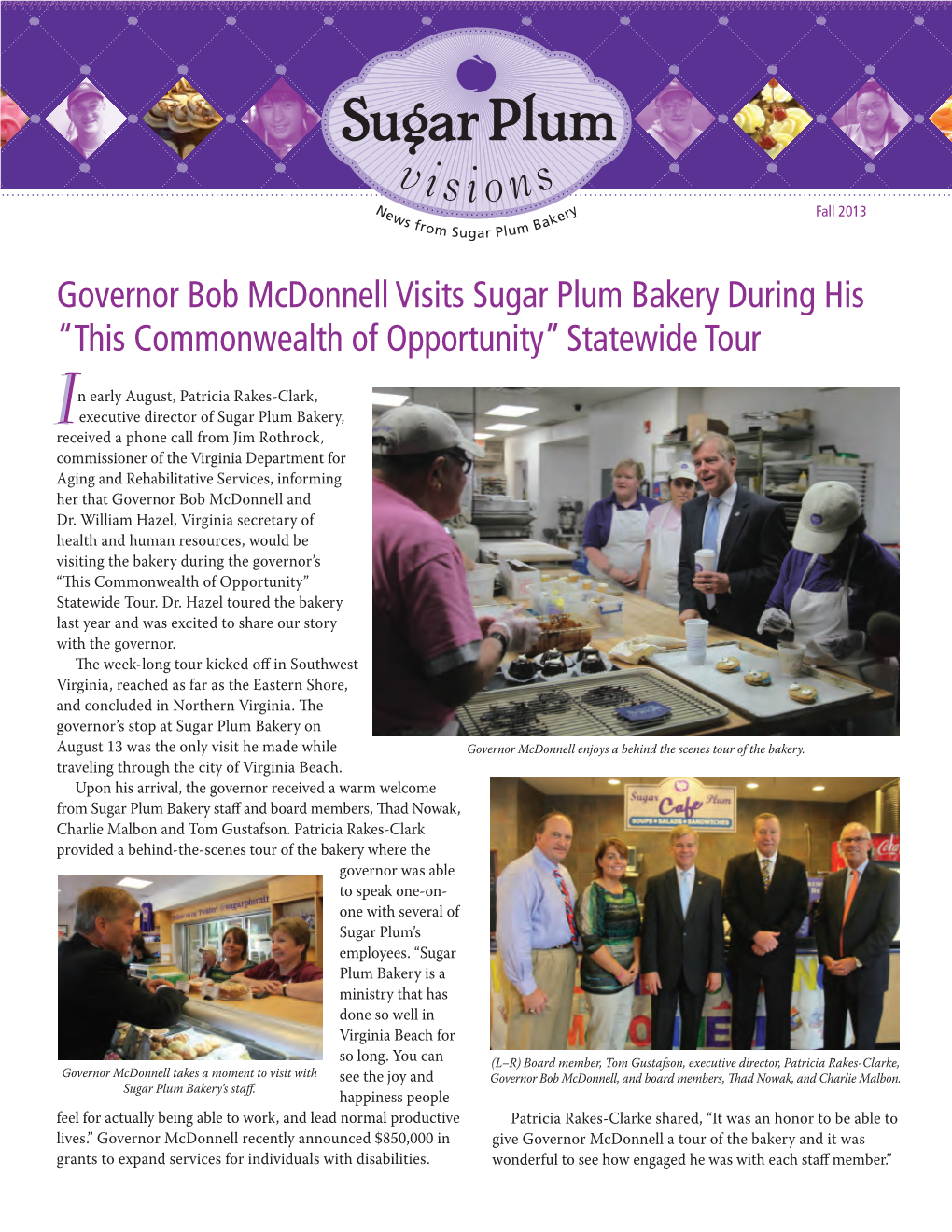 Governor Bob Mcdonnell Visits Sugar Plum Bakery During His “This Commonwealth of Opportunity” Statewide Tour