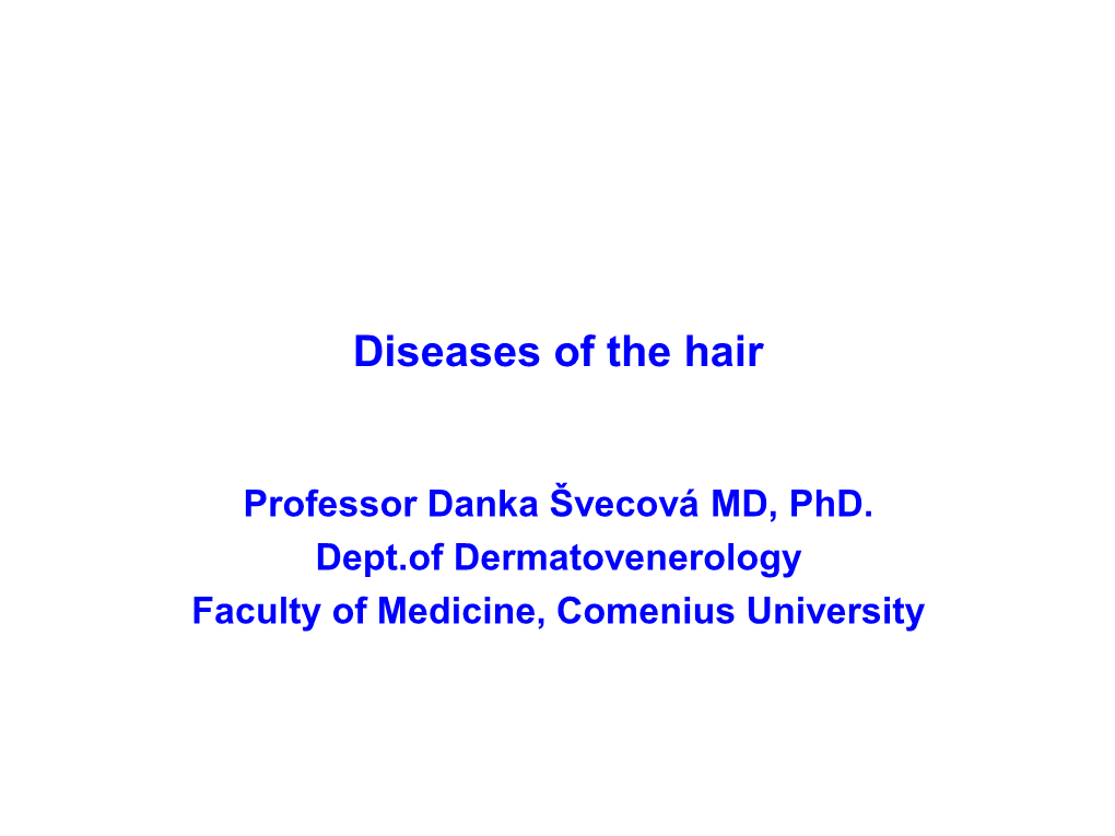 Diseases of Hair