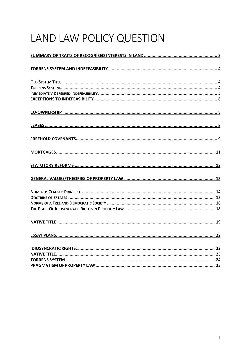 Land Law Policy Question